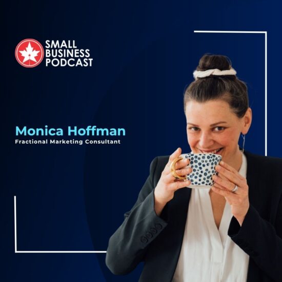 Small Business Podcast banner featuring Monica Hoffman, fractional marketing consultant, smiling while drinking from a blue polka-dot mug.