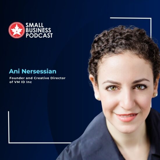 Small Business Podcast branding with logo; portrait of Ani Nersessian, founder and creative director of VM ID Inc.