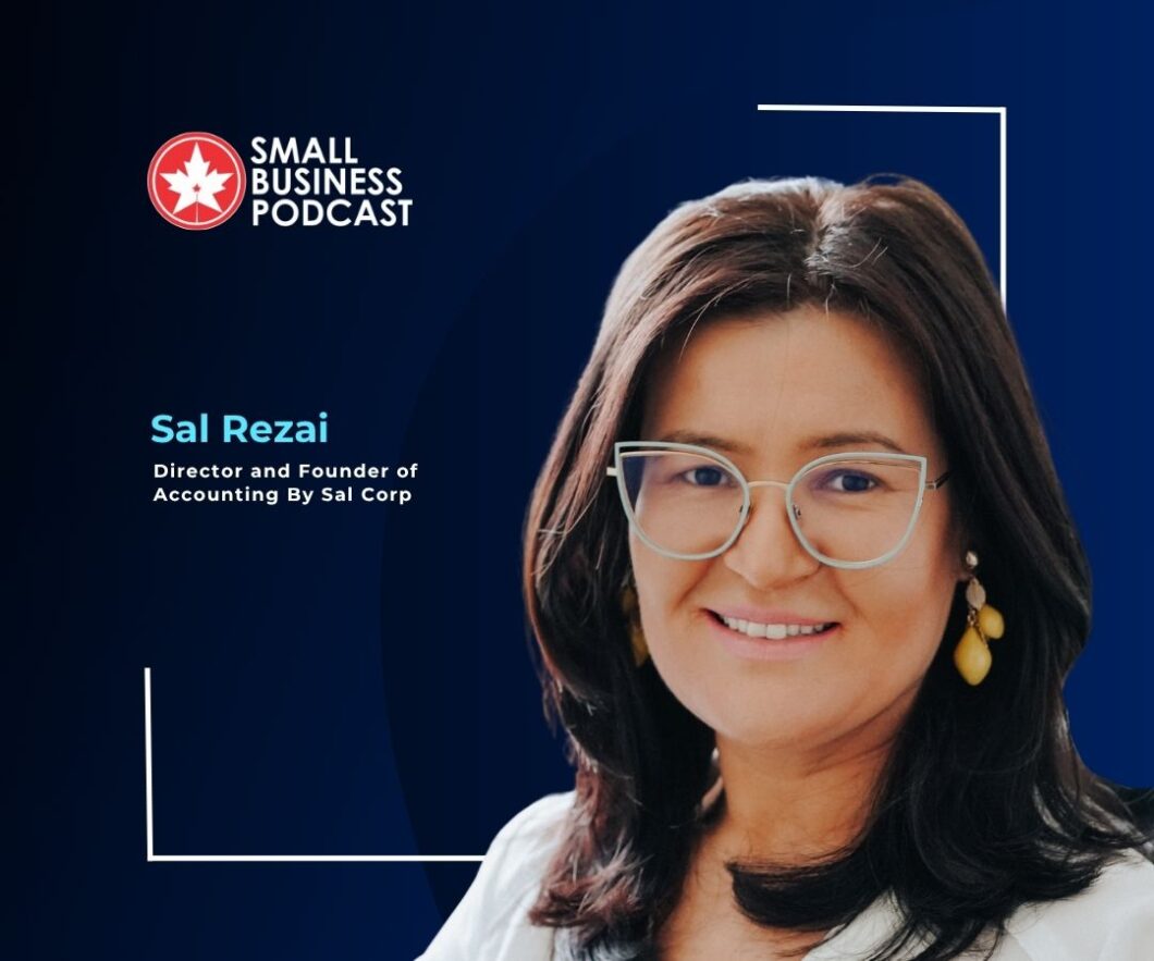 Podcast banner featuring Sal Rezai: Small Business Podcast logo in top-left; portrait of Sal wearing glasses on the right; text reads 'Sal Rezai' and 'Director and Founder of Accounting By Sal Corp' against a dark blue gradient background with geometric frame accents